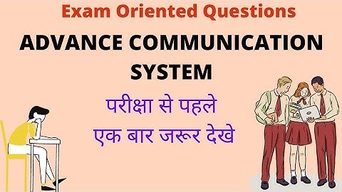 VVI Questions of Advance Communication System 6th Sem Electronics
