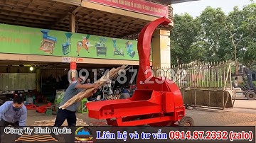 Máy băm cỏ 6T Bình Quân  - Đầu tư tiền triệu thu lại tiền tỷ - Băm nhỏ ván bóc - 0914.87.2332 (zalo)