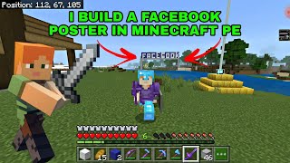 I BUILD A FACEBOOK POSTER IN MINECRAFT POKET EDITION | THE CREATION OF MINECRAFT | CHOLO KHELI