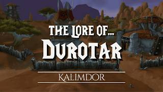 The Harsh Trials Of Durotar And The Orcs Fight For Survival