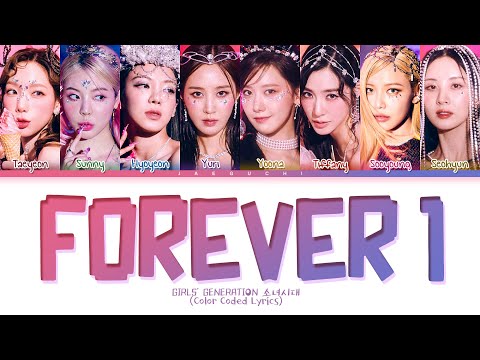 Girls' Generation FOREVER 1 Lyrics (소녀시대 FOREVER 1 가사) (Color Coded Lyrics)