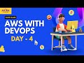 AWS with DevOps| Day-4 | Akira IT Solutions | Cloud & DevOps Training