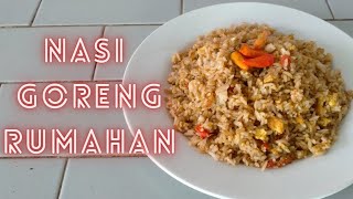 Cara Membuat NASI GORENG SEDERHANA dan ENAK