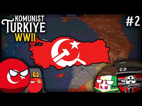 #2 - YİNE MASADAYIZ: WW2 KOMÜNİST TÜRKİYE | Age of History 2