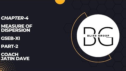 Measures of Dispersion | 11th GSEB HSC | Statistics | Video-2