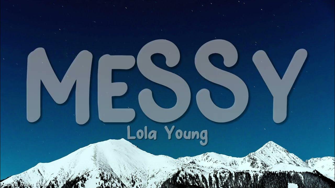 Lola Young - Messy (Lyrics) Lola Young - Messy (Lyrics)