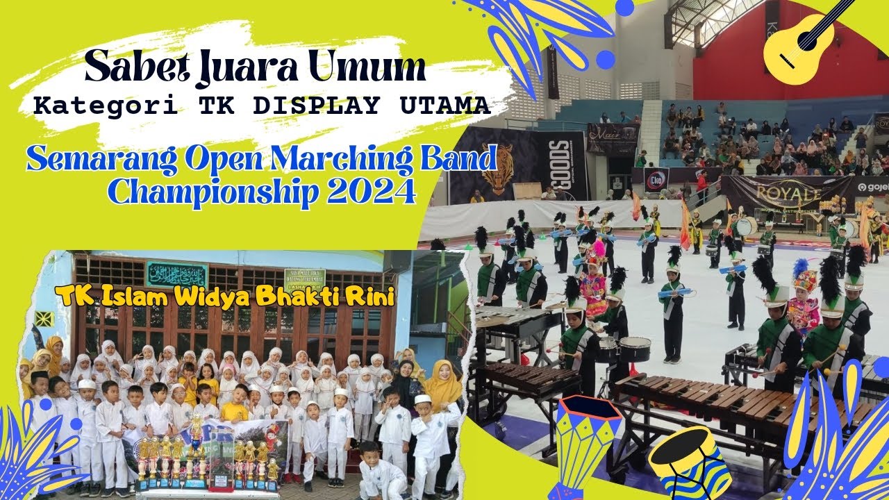 Sabet Juara Umum Kategori TK DISPLAY UTAMA pada SOMBC 2024, seperti apa sih kerennya Drumband WBR?