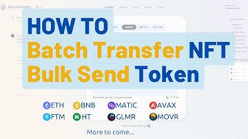 NFT Batch Transfer, Token Bulk Send - BatchTansfer.io -Tutorial