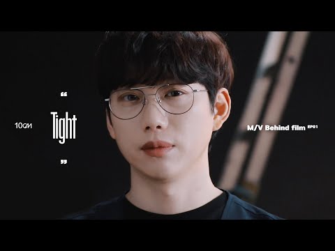 10CM / 십센치 - "Tight" MV Behind Film : EP.01