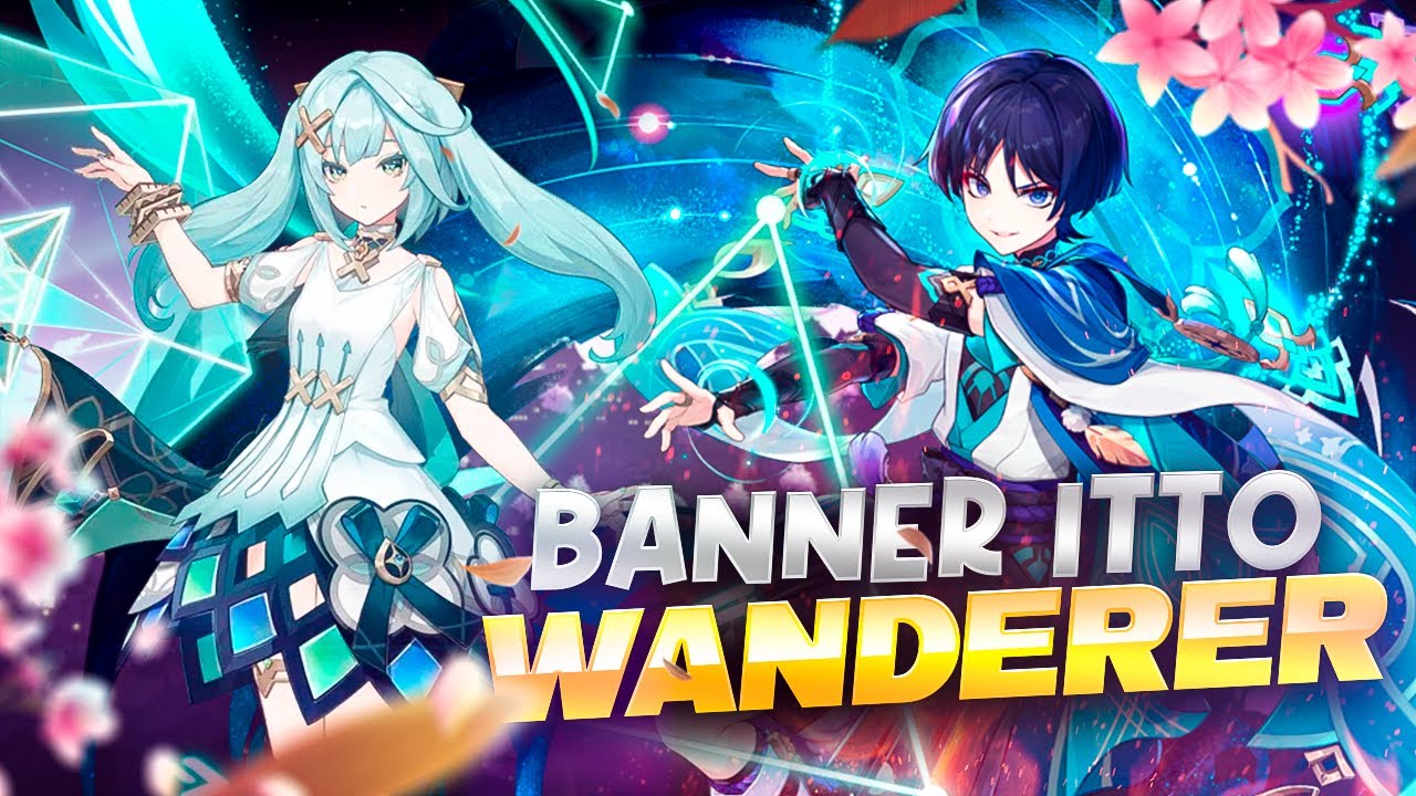 ¡BANNER DE SCARAMOUCHE WANDERER! Rerun de ITTO + FARUZAN GENSHIN