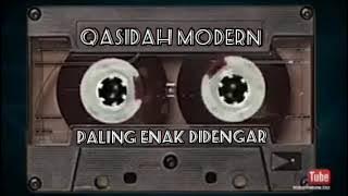 QASIDAH MODERN || Paling enak didengar cuaca apapun.