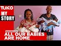 Follow up: I thought my husband would abandon us in hospital, all our babies are home | Tuko TV