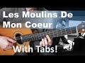 Les moulins de mon coeur (Windmills of your mind) - Michel Legrand - Guitar cover (Tablature Dispo)