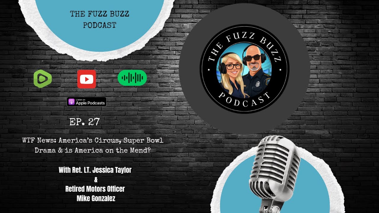 WTF News  America’s Circus, Super Bowl Drama