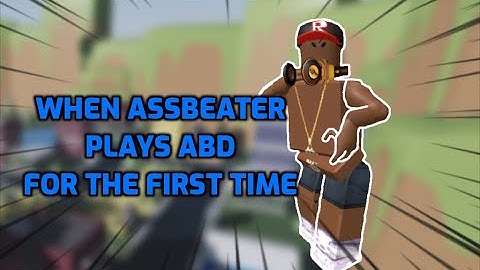 When A$$Beater Plays A Bizarre Day For The First Time