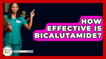How Effective Is Bicalutamide? - Oncology Support Network