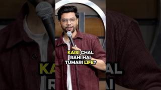 Hows your life? #comedy #standupcomedy #standup #comedyshorts #jokes #life #happiness #funnyshort