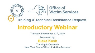 OVS Training & Technical Assistance Request Program Webinar Training - September 17, 2019