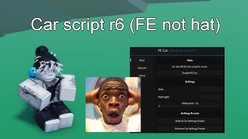 Car script (FE not hats) - Roblox script showcase
