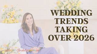 The 2026 Wedding Trends Bridal Seamstresses Need to Know with Alyssa DiCicco