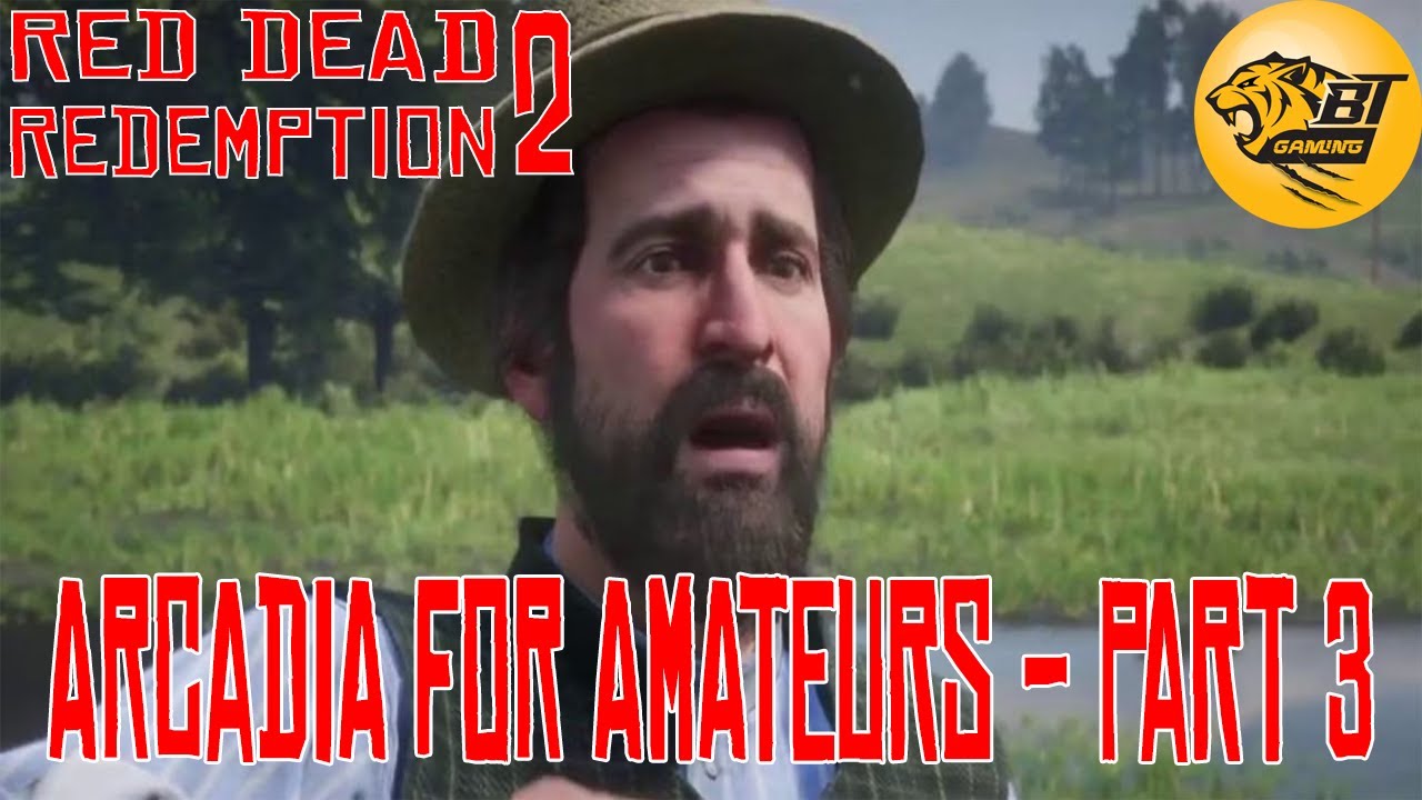Arcadia for Amateurs - Albert Mason Stranger Mission Part 3 - Red Dead ...