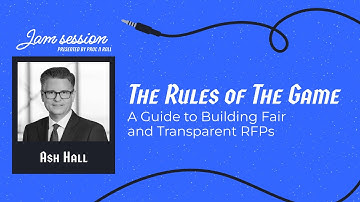 The Rules of the Game: A Guide to Building Fair and Transparent RFPs