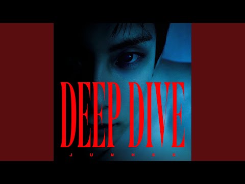 DEEP DIVE