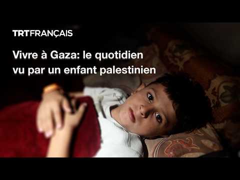 Gaza à travers les yeux d’un enfant
