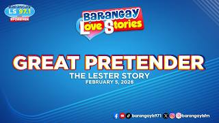 GREAT PRETENDER - LESTER | Papa Dudut | Barangay Love Stories