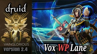 Druid | Vox WP Lane - Vainglory hero gameplay from a pro player