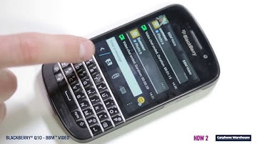 BlackBerry Q10 - How2 Use BBM Video