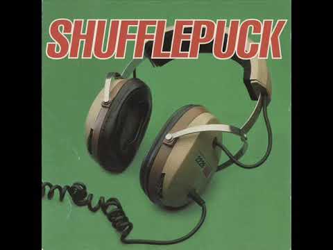 Shufflepuck — Shufflepuck - Where The Hell Is She?