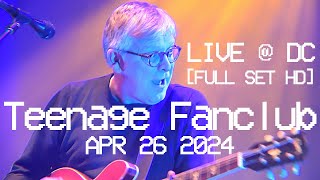 TEENAGE FANCLUB live @  Washington 2024 [FULL SET]