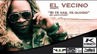 El Vecino - Si Te Vas, Te Olvido 2014