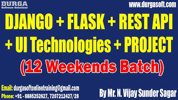 DJANGO + FLASK + REST API + UI tutorials || by Mr. N. Vijay Sunder Sagar On 01-06-2024 @7AM IST