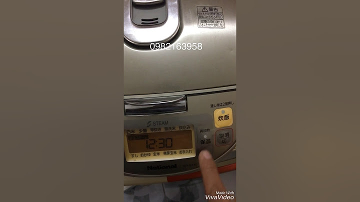 Hướng dẫn sử dụng nồi com điện nhật national năm 2024