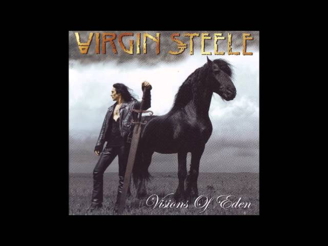 Virgin Steele - Visions Of Eden