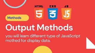 html tutorial for beginners in Hindi : Output Methods in JavaScript | Eduloge