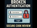 Source Code Review | Broken Authentication_Part_1 | Secure Broken Access Control