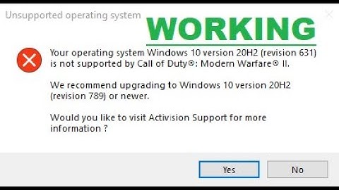 Your operating system windows 10 version is not supported by Call Of Duty : Mordern Warefare II.