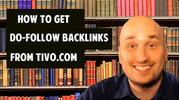 Get High-Quality Do-follow Backlinks from Tivo.com in Under 1 Minute