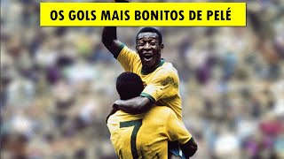 OS 5 GOLS MAIS BONITOS DE PELÉ NA HISTÓRIA