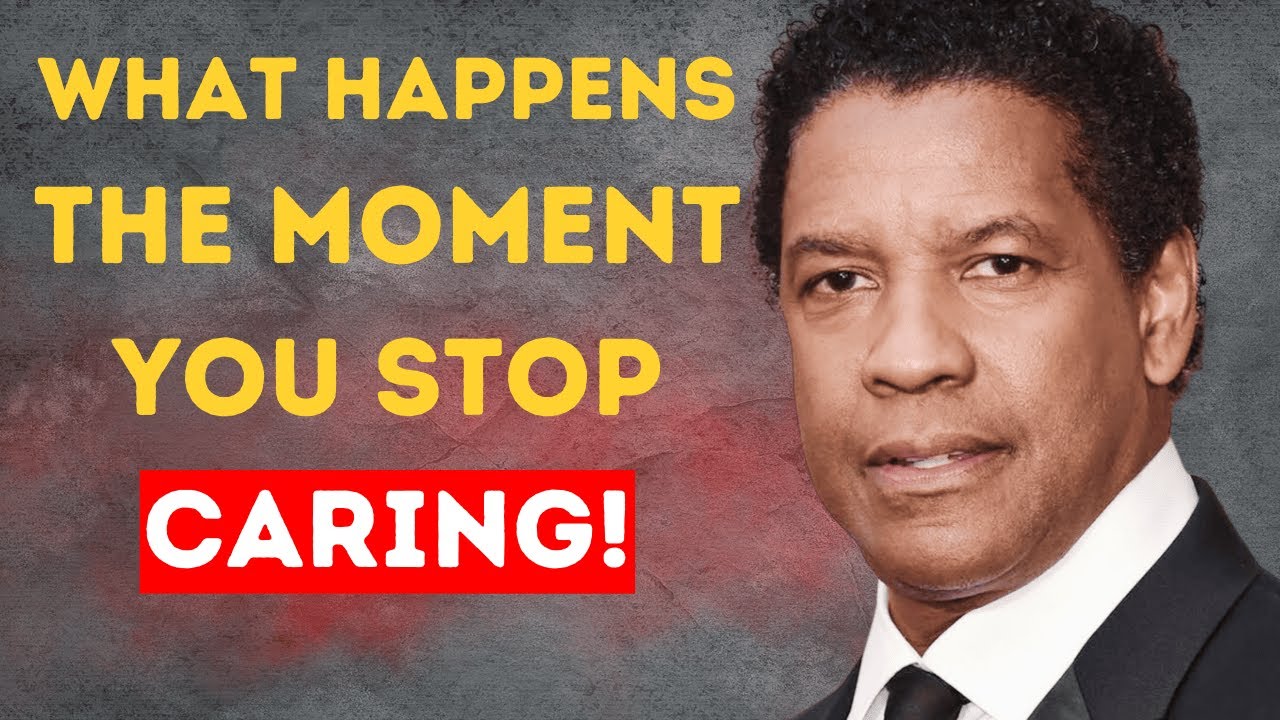 What People Feel When You Decide to Walk Away | Denzel Washington ...