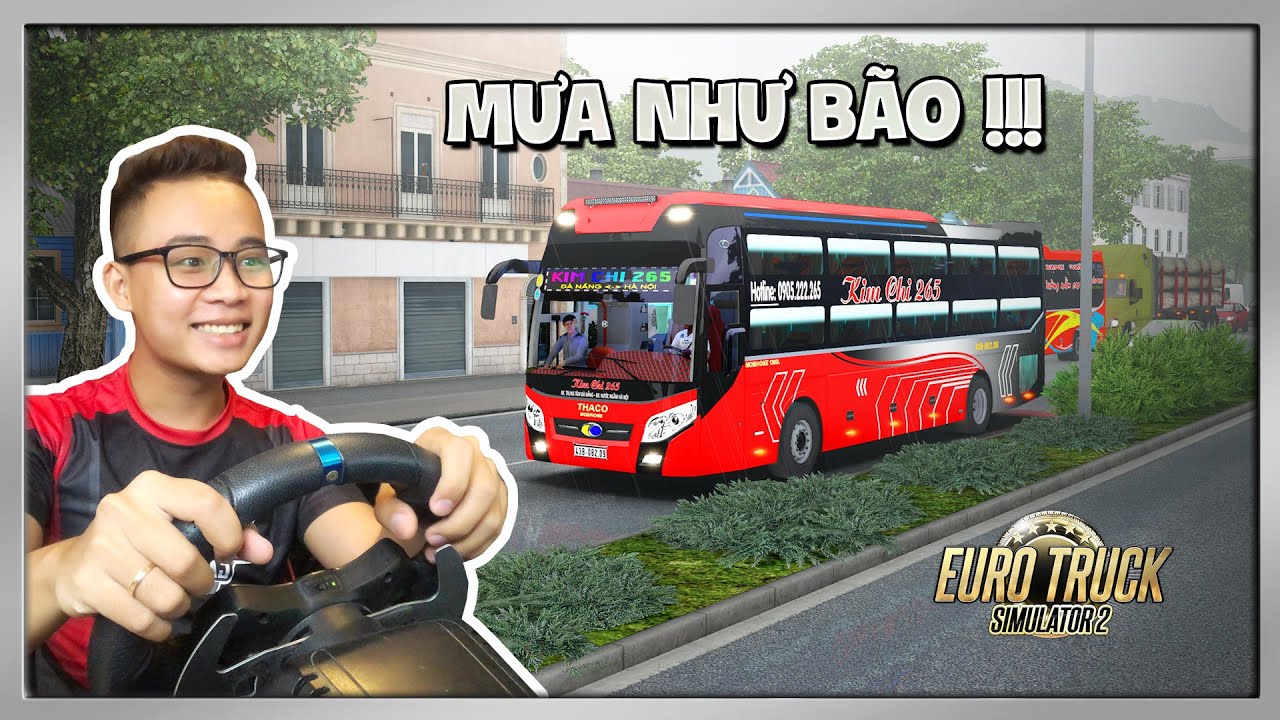 Chuyến Xe KIM CHI 265 Từ Hà Nội - Đà Nẵng Ngày Mưa To | ETS2