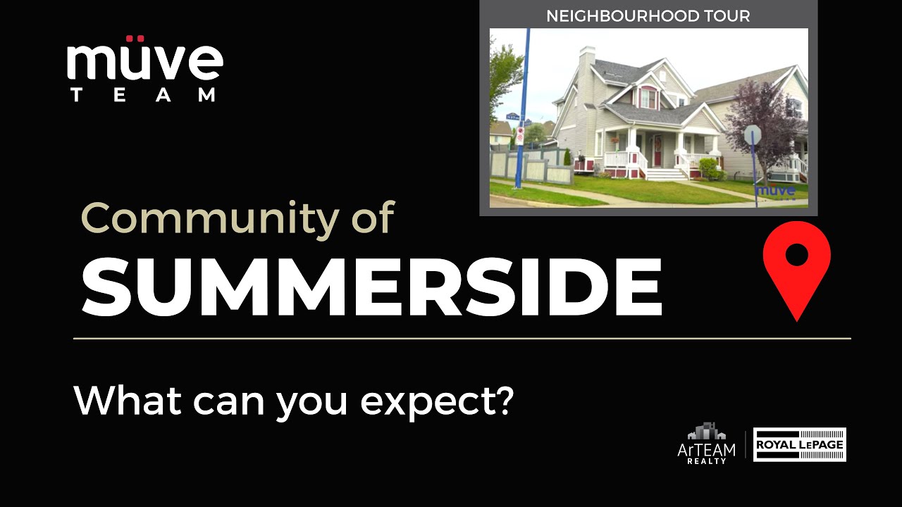 Community of Summerside  | What can you expect?