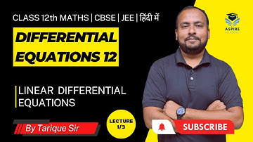 Linear Differential Equations | NCERT Exercise 9.6 | Class 12 Maths Chapter 9 | JEE | हिंदी में