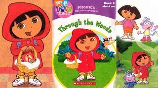 Dora - Through the Woods | Kid's book | Learn Phonics | Storytime | Read Aloud