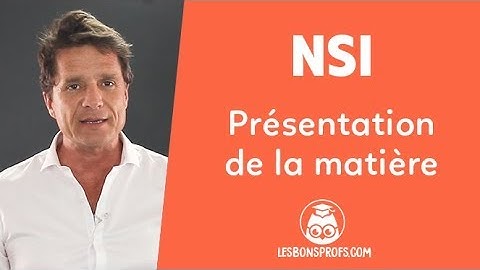 NSI : présentation de la matière - 1re - Les Bons Profs