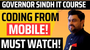 Mobile se Coding for Governor Sindh IT Course #ai #governorsindh #viral #programming #trending #ahal