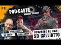 Sgt castro entrevista galliatto podcastro 11